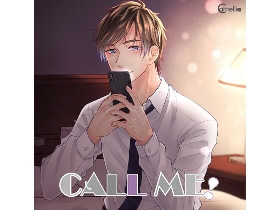 【共通特典付】CALL ME！（CV.猿飛総司）❤-Camellia恋人同士